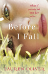 Before I Fall by Lauren Oliver