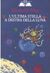 L'ultima stella a destra della luna by Silvana De Mari L'ultima stella a destra della luna by Silvana De Mari