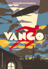 Entre ciel et terre (Vango, #1) Entre ciel et terre (Vango, #1)