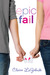 Epic Fail (Kindle Edition)