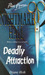 Deadly Attraction (Nightmare Hall, #3)