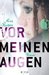 Vor meinen Augen (Hardcover)
