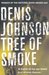 Tree Of Smoke (Paperback)