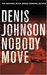 Nobody Move (Paperback)