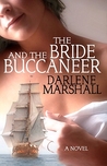 The Bride and the Buccaneer The Bride and the Buccaneer