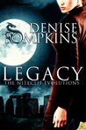 Legacy by Denise Tompkins