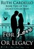 For Love Or Legacy (Legacy ...