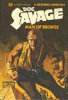 Man of Bronze (Doc Savage, #1) Man of Bronze (Doc Savage, #1)