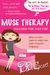 Muse Therapy: Unleashing Yo...