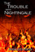 The Trouble with Nightingale by Amaleen Ison The Trouble with Nightingale by Amaleen Ison
