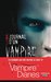 Le réveil (Journal d'un vampire, #1)