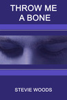 Throw Me A Bone