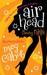 Being Nikki (Airhead, #2)
