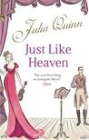 Just Like Heaven by Julia Quinn