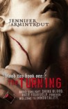 The Turning (Blood Ties, #1) The Turning (Blood Ties, #1)