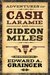 Adventures of Cash Laramie and Gideon Miles (Kindle Edition)