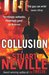 Collusion by Stuart Neville Collusion by Stuart Neville