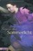 Gegen das Sommerlicht (Sommerlicht, #1)