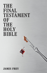 The Final Testament of the Holy Bible The Final Testament of the Holy Bible