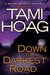 Down the Darkest Road (Oak Knoll #3)