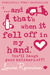 '...and That's When It Fell Off in My Hand.' (Confessions of Georgia Nicholson #5)