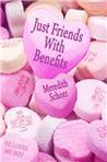 Just Friends With Benefits Just Friends With Benefits