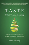 Taste What You're Missing by Barb Stuckey Taste What You're Missing by Barb Stuckey