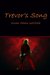 Trevor's Song (Kindle Edition)