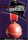La Morale anarchiste
