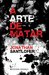 A Arte de Matar (Paperback)