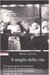 Il meglio della vita (Paperback)