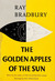 The Golden Apples of the Sun