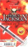 Percy Jackson and the Sword of Hades (Percy Jackson and the Olympians, #4.5) Percy Jackson and the Sword of Hades