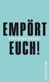 Empört euch!