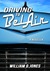 Driving to Bel Air by William G. Jones