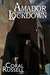 Amador Lockdown (Kindle Edition)