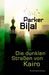 Die dunklen Straßen von Kairo (Paperback)