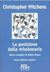 La posizione della missionaria: Teoria e pratica di madre Teresa (Paperback)