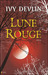 Lune Rouge (Paperback)