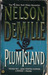 Plum Island by Nelson DeMille Plum Island by Nelson DeMille