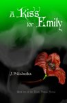 A Kiss for Emily (The Emily Stokes Series, #1)