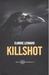 Killshot (Paperback)