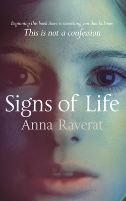 Signs of Life by Anna Raverat