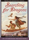 Searching for Dragons (Enchanted Forest Chronicles, #2)