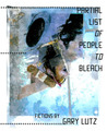 Partial List of People to Bleach by Gary Lutz Partial List of People to Bleach by Gary Lutz