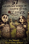 51 Fiendish Ways to Leave Your Lover