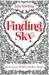 Finding Sky (Paperback)