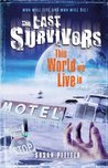 This World We Live in (Last Survivors #3)