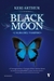 Black Moon: L'alba del vampiro (Paperback)