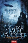 Der letzte Traumwanderer (Pandaemonia, #1)